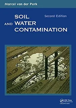 Soil and water contamination